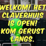 Claverhuis weer open!